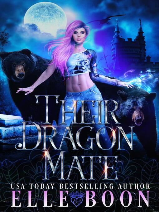 Title details for Their Dragon Mate by Elle Boon - Available